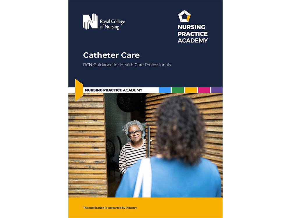 Royal College of Nursing guidance on catheter care